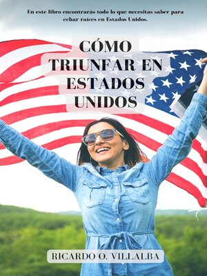 cover image of Cómo triunfar en Estados Unidos